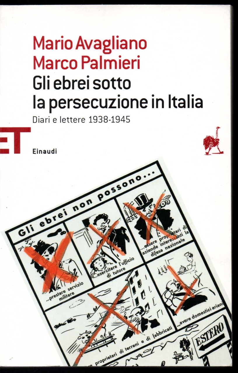 Gli ebrei sotto la persecuzione in Italia Diari e lettere …