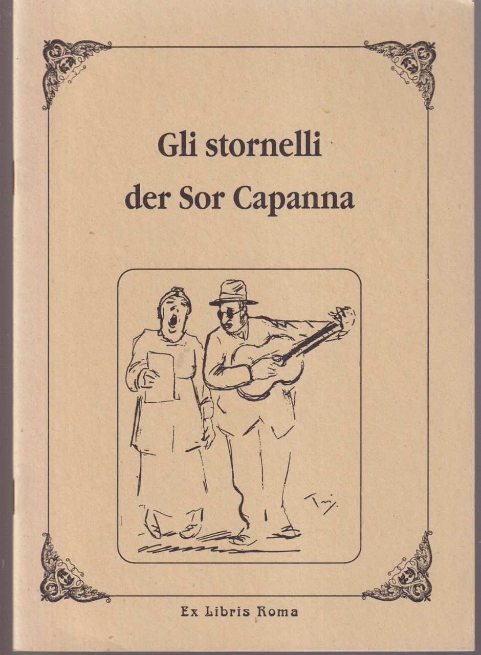 Gli stornelli der Sor Capanna