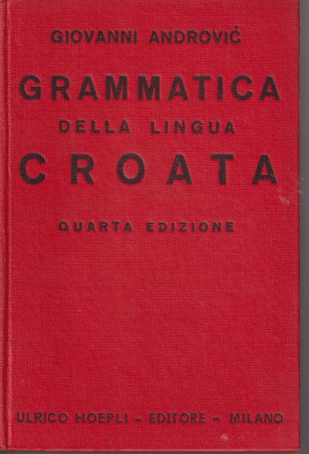 Grammatica della lingua croata Quarta edizione