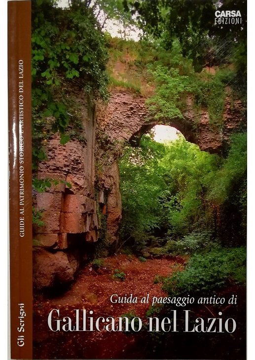 Guida al paesaggio antico di Gallicano nel Lazio