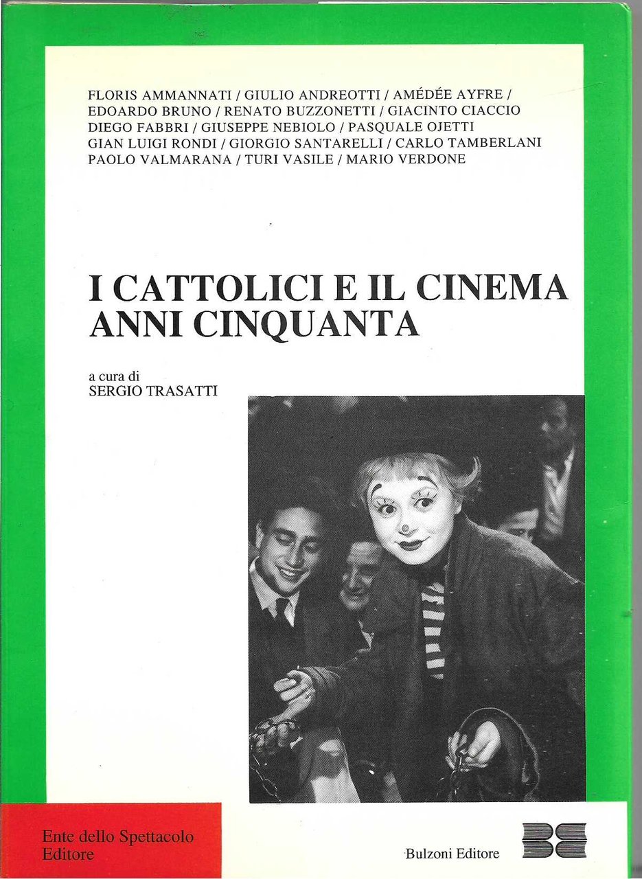 I cattolici e il cinema anni Cinquanta Quaderni della Rivista …