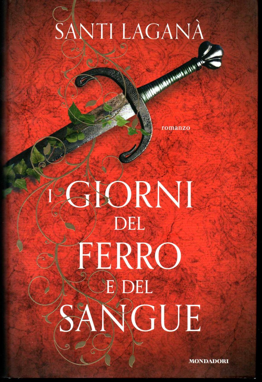 I giorni del ferro e del sangue