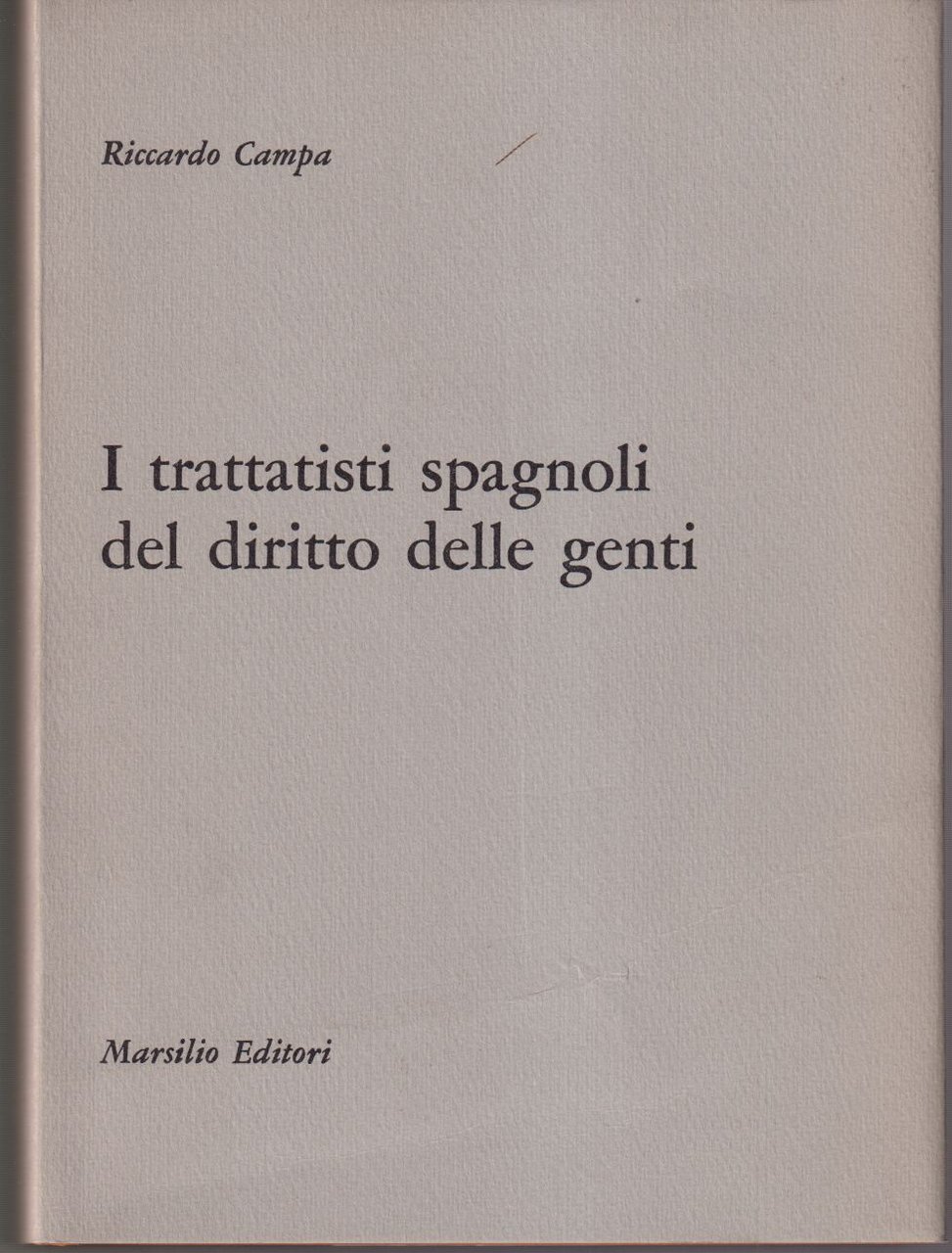 I trattatisti spagnoli del diritto delle genti Bartolomé de las …