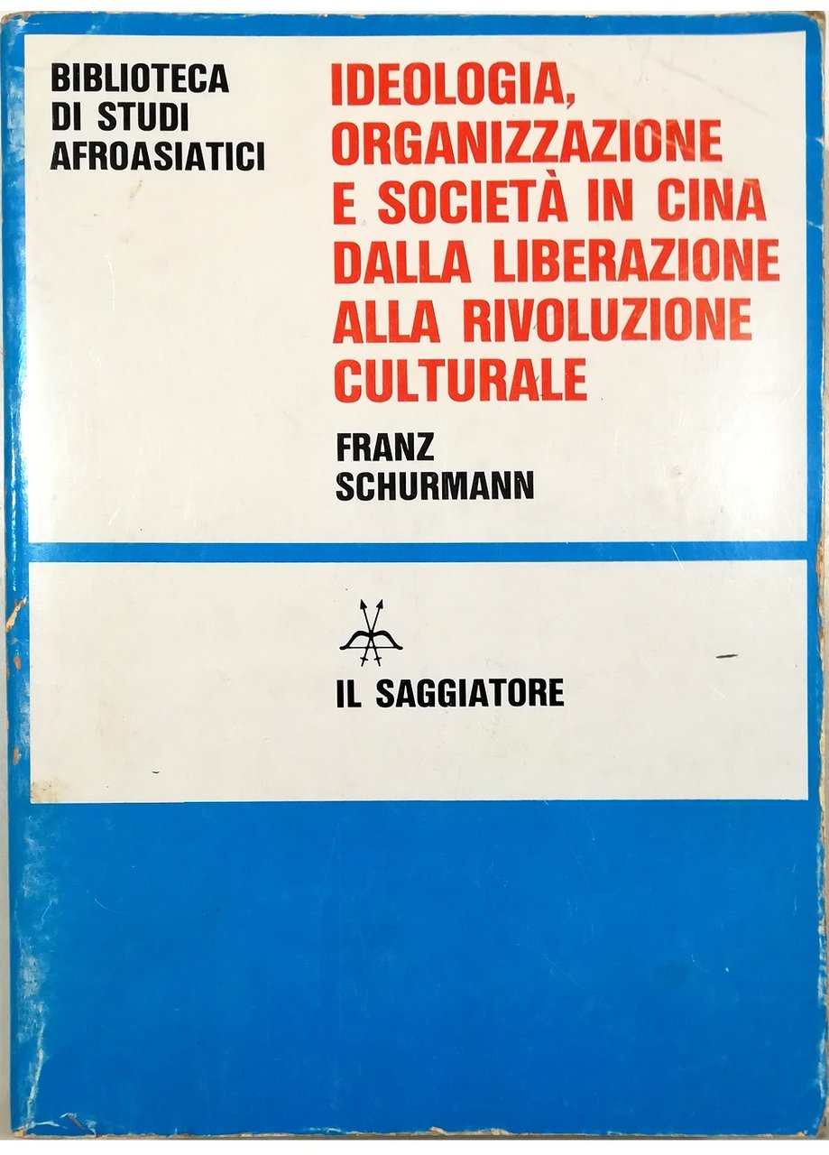 Ideologia, organizzazione e società in Cina Dalla Liberazione alla Rivoluzione …