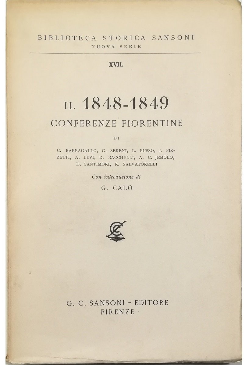 Il 1848-1849 Conferenze fiorentine