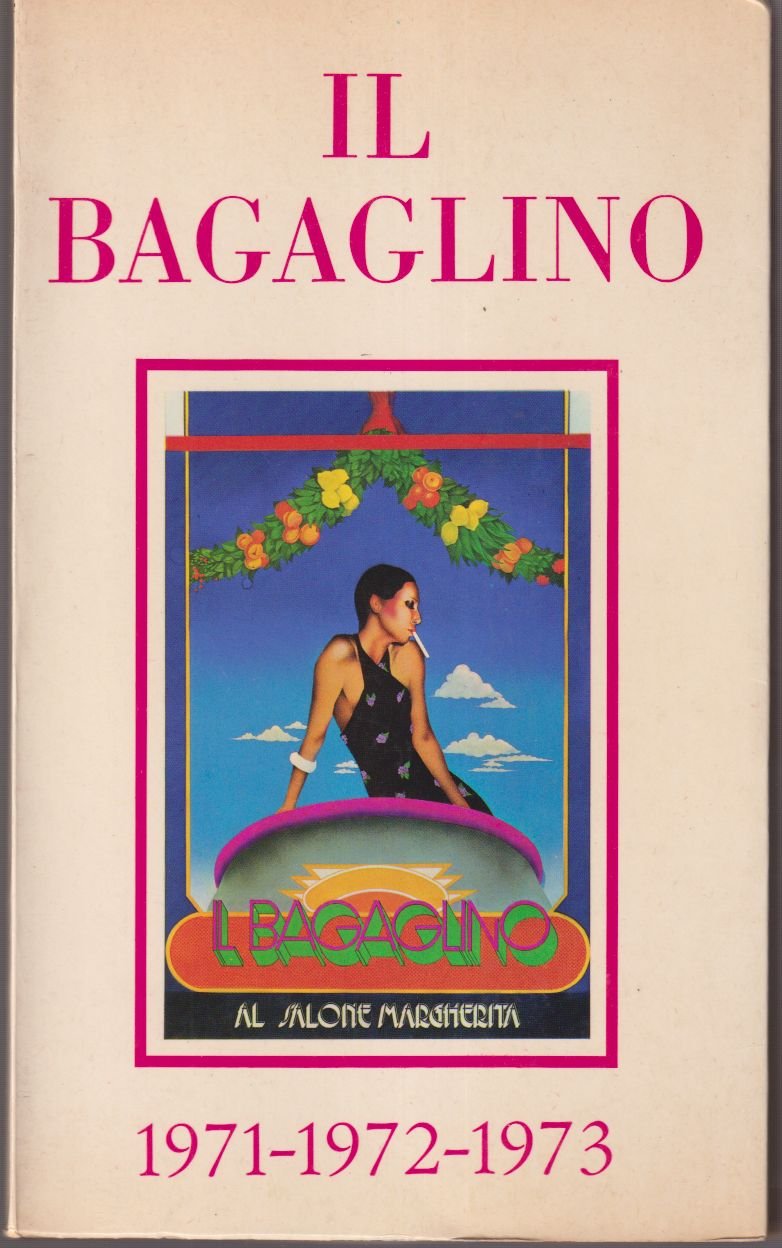 Il Bagaglino al Salone Margherita 1971-1972-1973