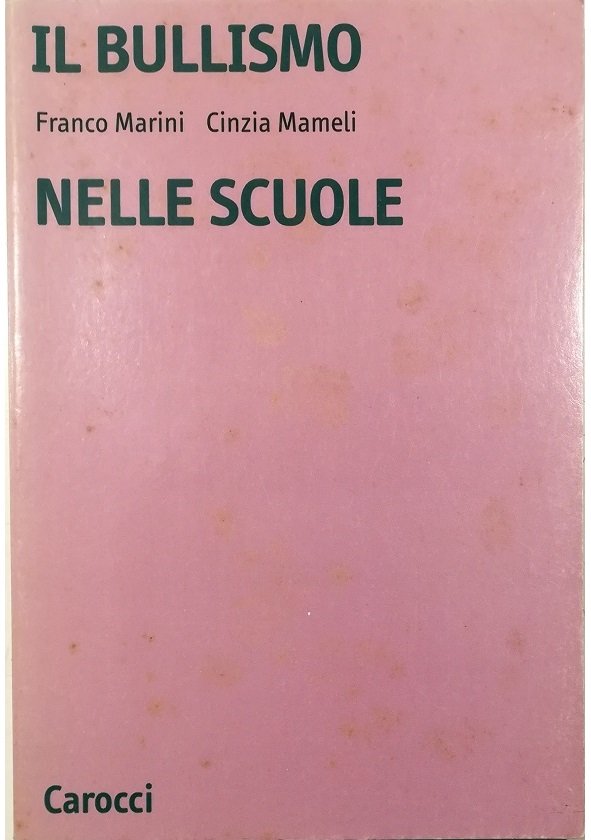 Il bullismo nelle scuole