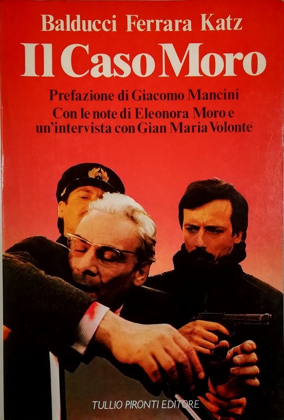 Il Caso Moro Intervista con Gian Maria Volonté Con le …