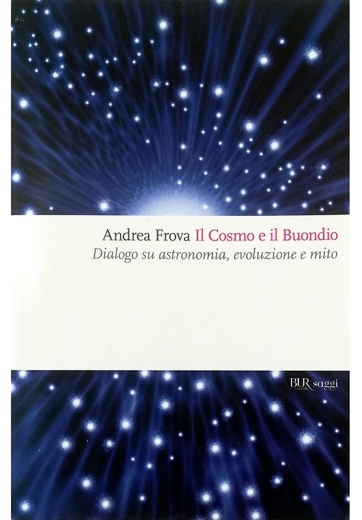 Il Cosmo e il Buondio Dialogo su astronomia, evoluzione e …
