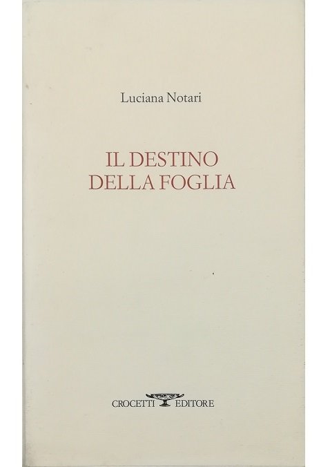 Il destino della foglia