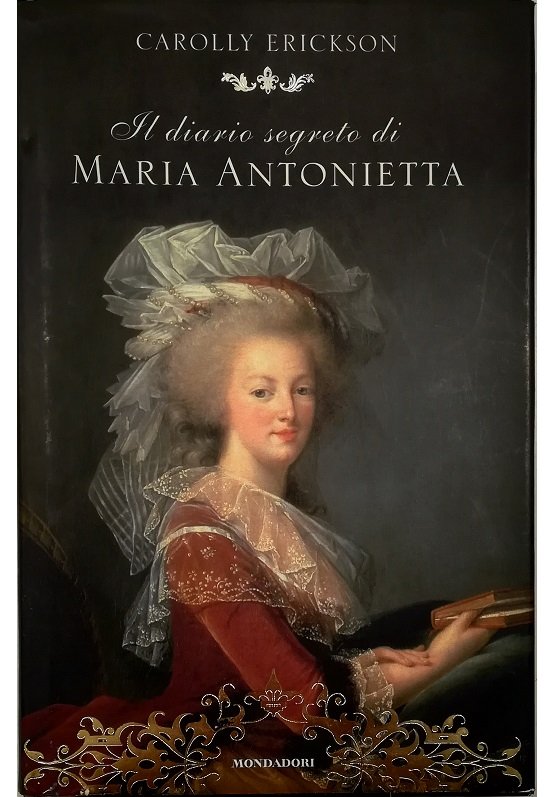 Il diario segreto di Maria Antonietta