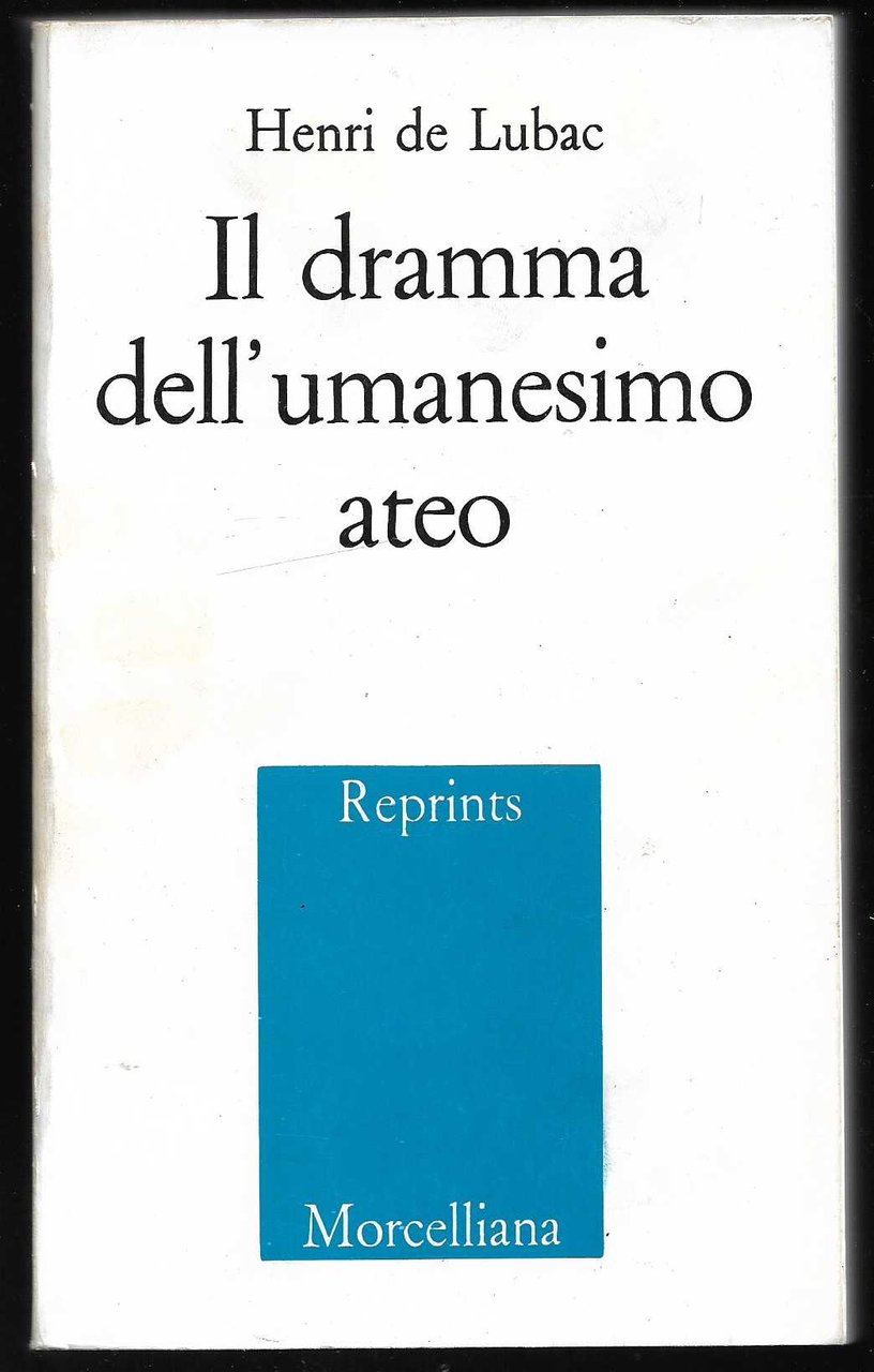 Il dramma dell'umanesimo ateo