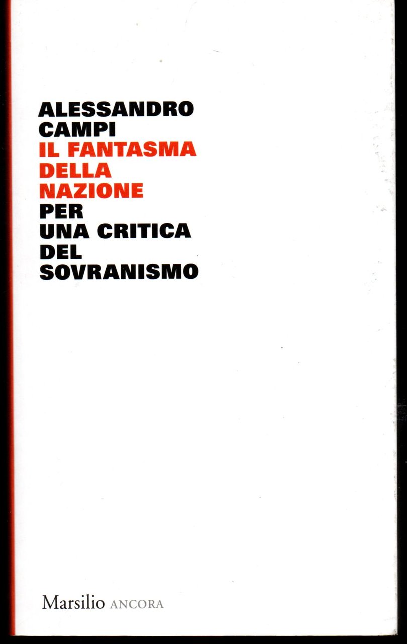 Il fantasma della nazione Per una critica del sovranismo