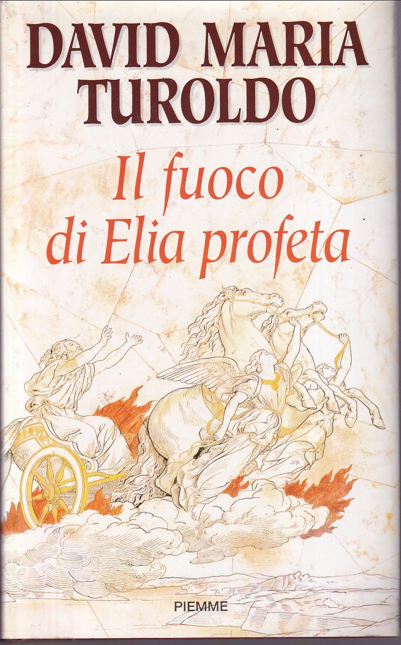 Il fuoco di Elia profeta- A cura di Elena Gandolfi …