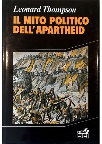 Il mito politico dell'apartheid