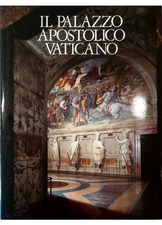 Il Palazzo Apostolico Vaticano - volume in cofanetto editoriale