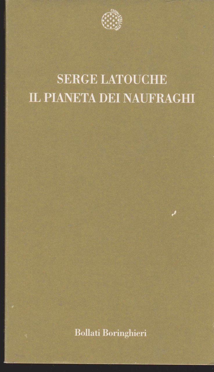 Il pianeta dei naufraghi Saggio sul doposviluppo