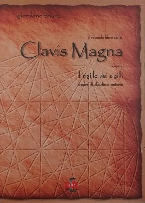 Il secondo libro della CLAVIS MAGNA ovvero il Sigillo dei …