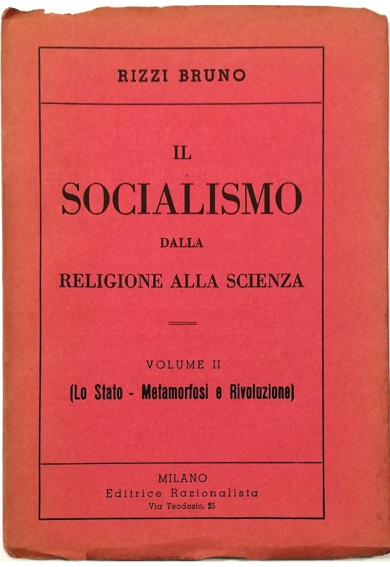 Il Socialismo dalla religione alla scienza Volume secondo (Lo Stato …