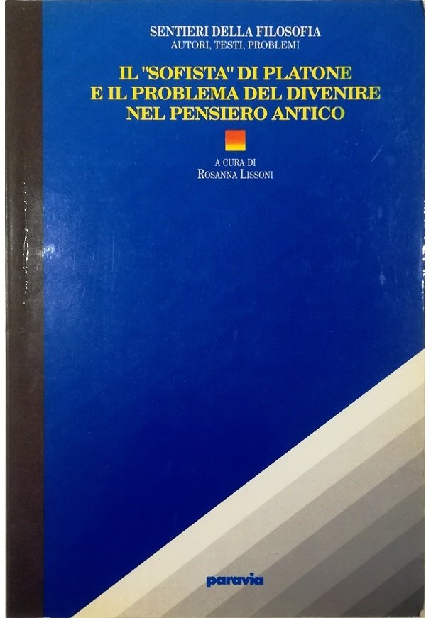 Il «Sofista» di Platone e il problema del divenire nel …