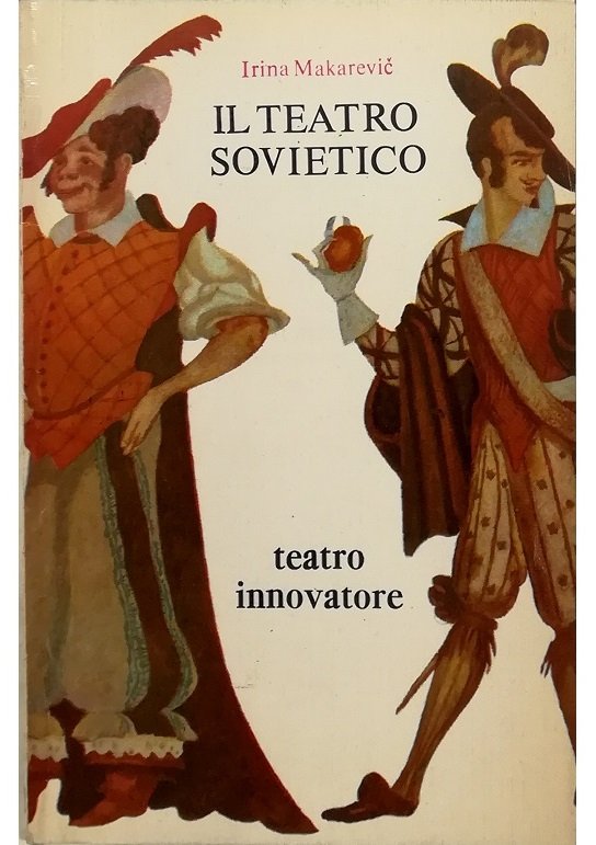 Il teatro sovietico Teatro innovatore