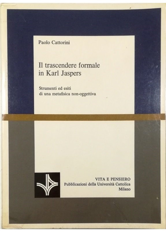 Il trascendente formale in Karl Jaspers Strumenti ed esiti di …