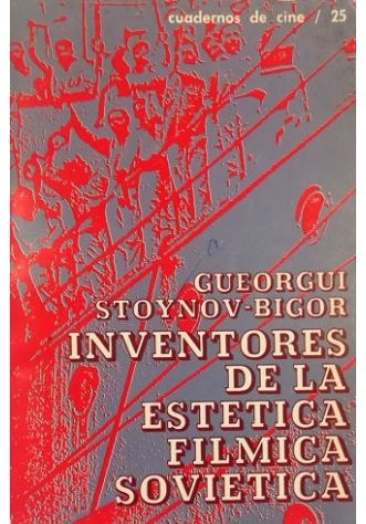 Inventores de la estetica filmica sovietica