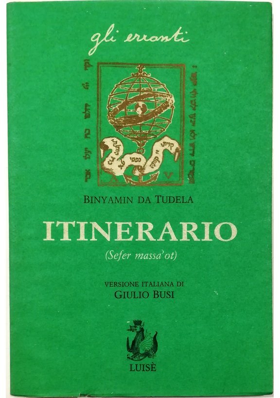 Itinerario (Sefer massa'ot) Prima edizione in lingua italiana