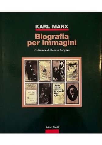 Karl Marx Biografia per immagini