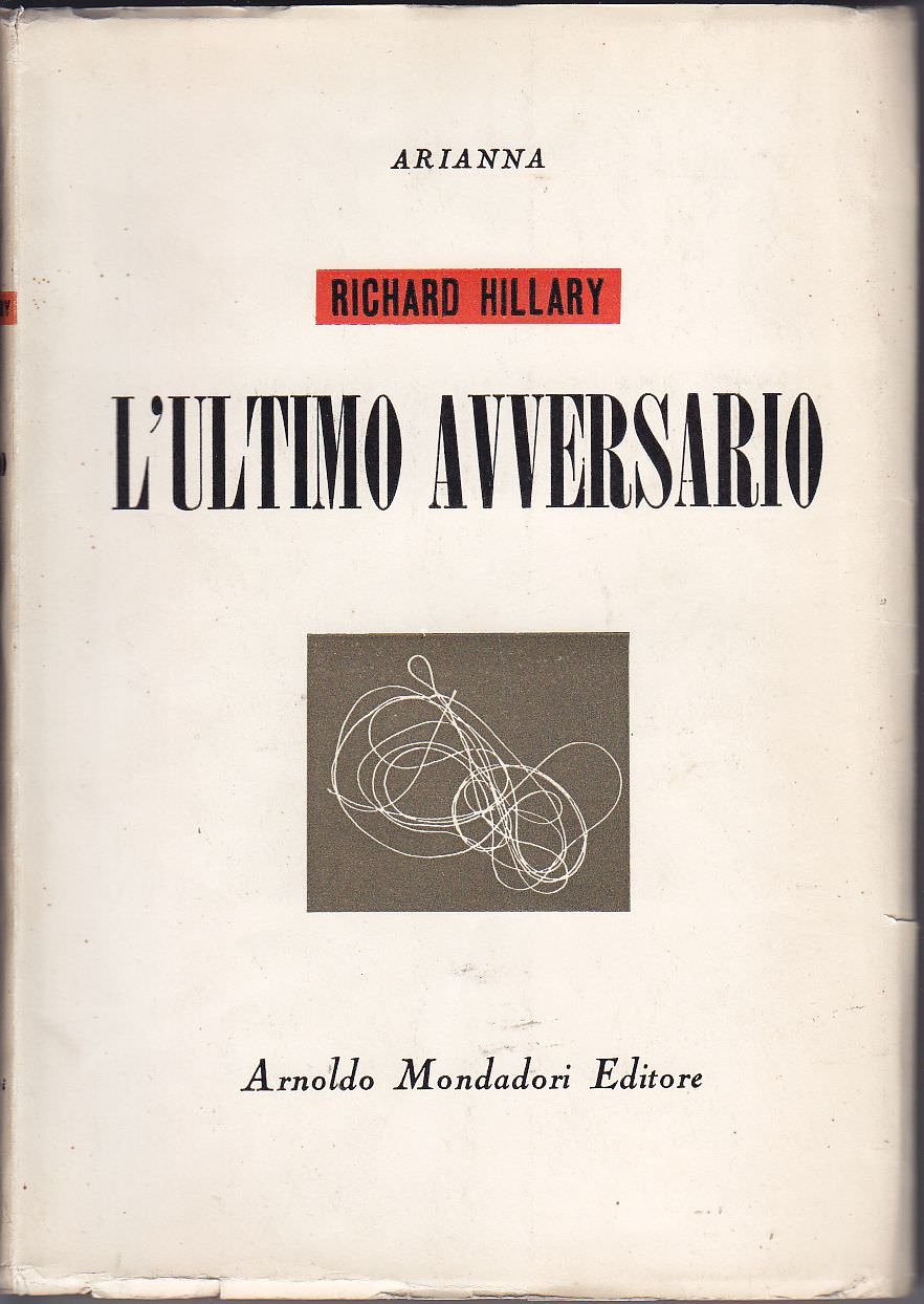 L'ultimo avversario Con un saggio di Arthur Koestler