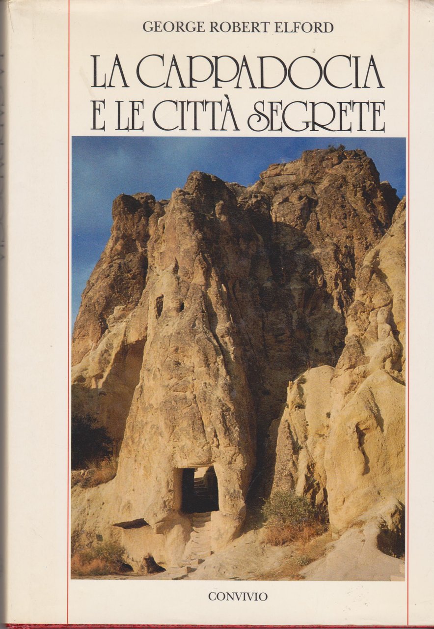 La Cappadocia e le città segrete