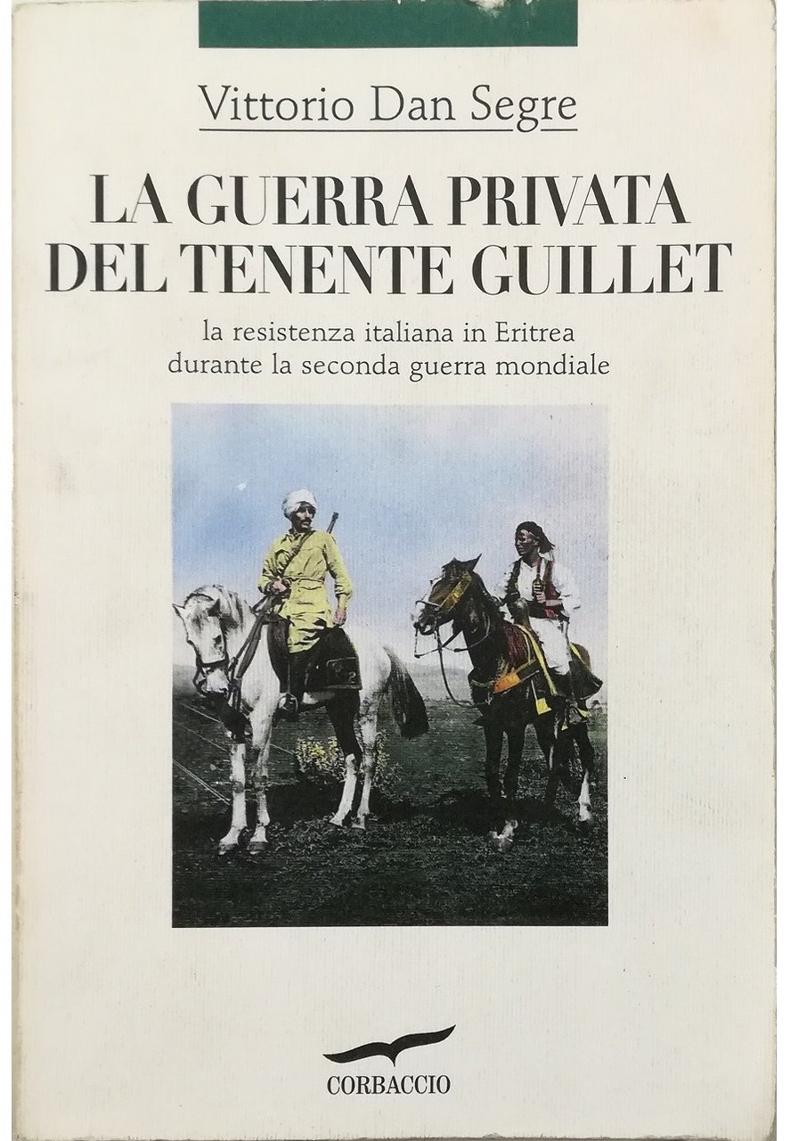 La guerra privata del tenente Guillet La resistenza italiana in …