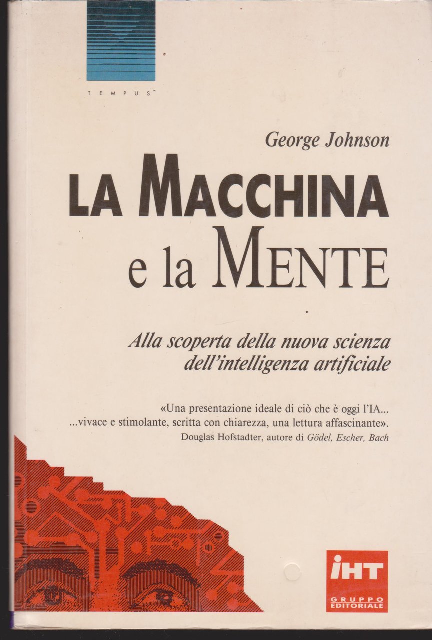 La macchina e la mente Alla scoperta della nuova scienza …