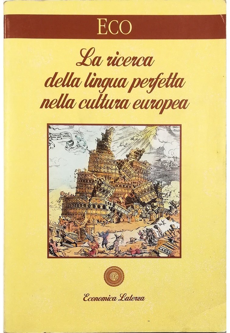 La ricerca della lingua perfetta nella cultura europea