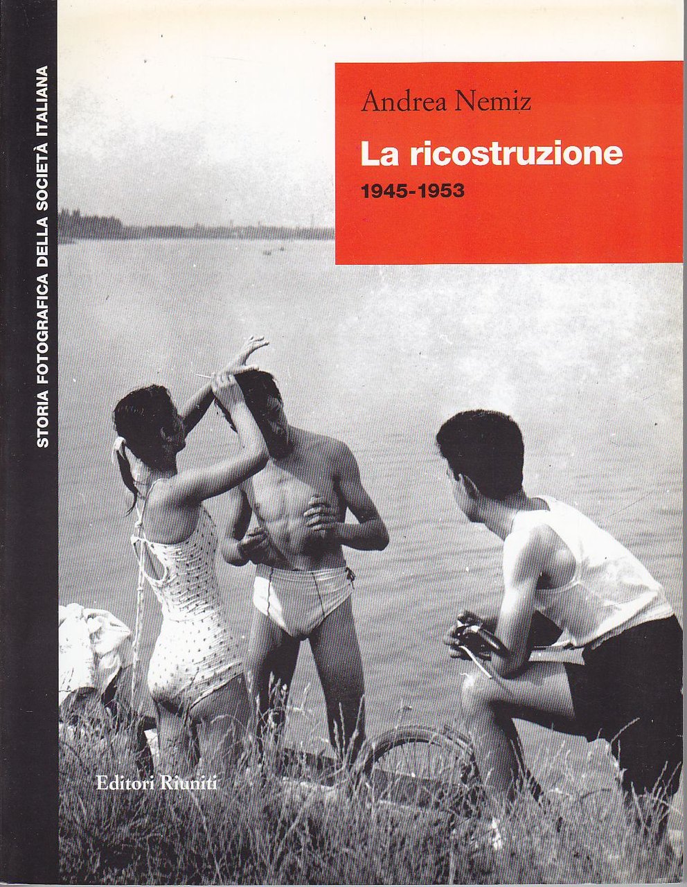 La ricostruzione 1945-1953