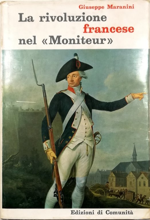 La rivoluzione francese nel «Moniteur»