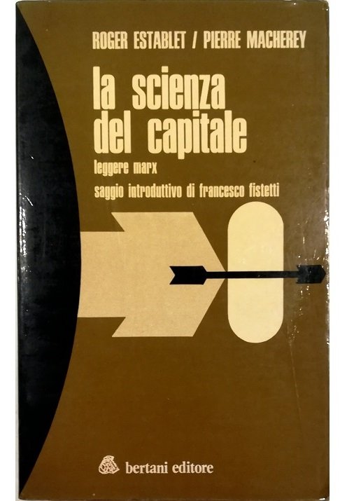 La scienza del capitale Leggere Marx