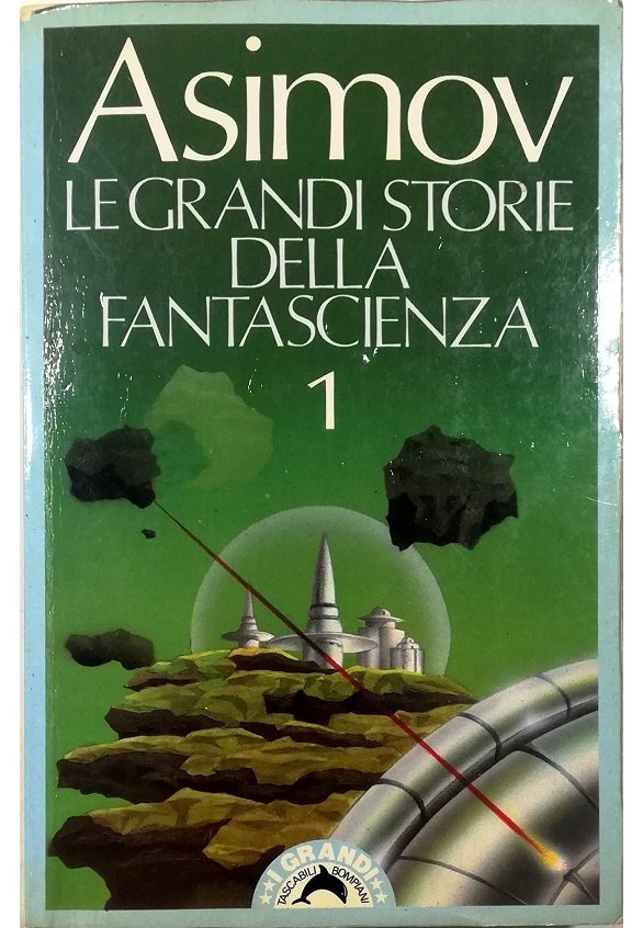 Le grandi storie della fantascienza 1