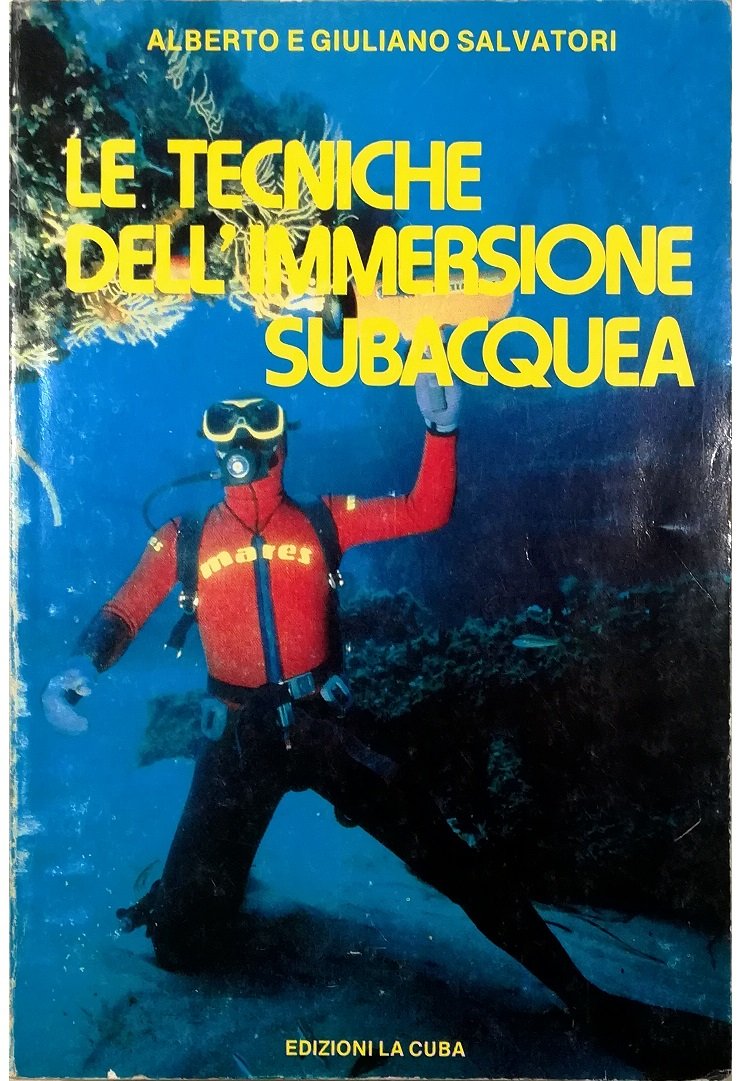Le tecniche dell'immersione subacquea