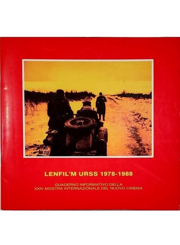 Lenfil'm URSS 1978-1988 Quaderno informativo della XXIV Mostra Internazionale del …