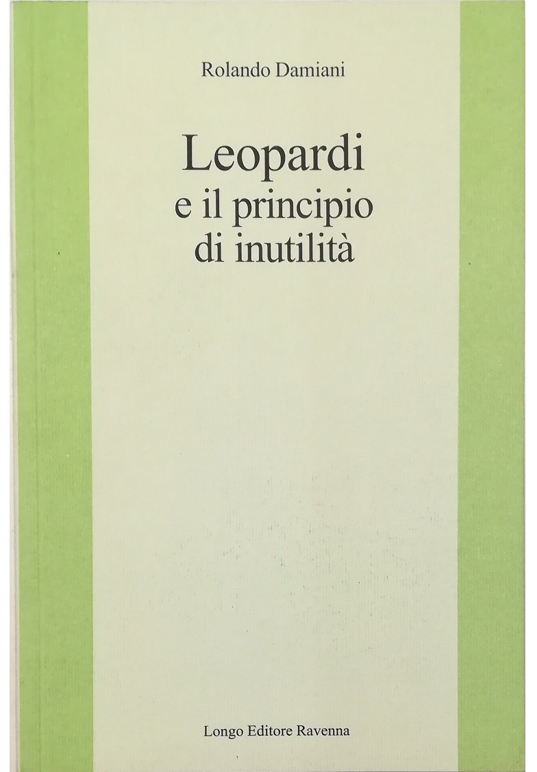 Leopardi e il principio di inutilità