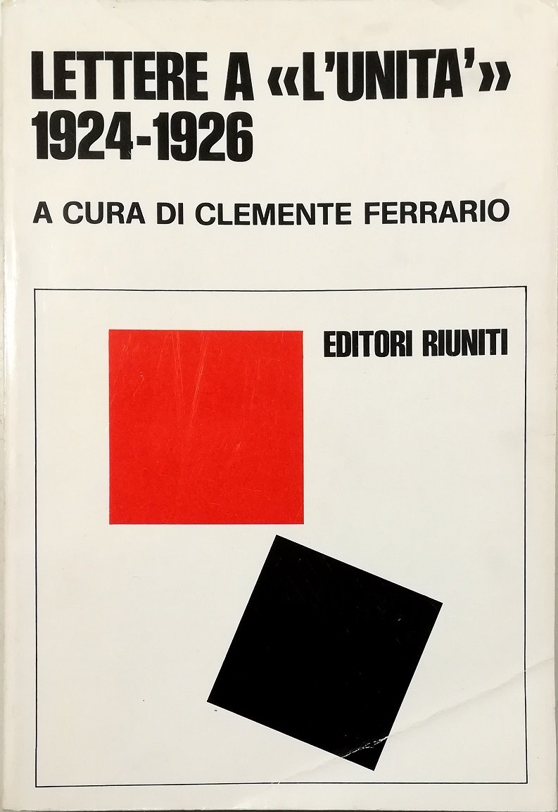 Lettere a «L'Unità» 1924-1926