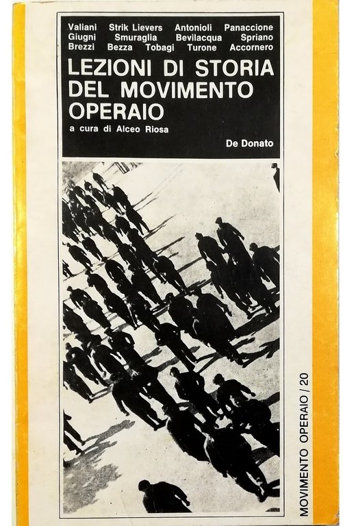 Lezioni di storia del movimento operaio Corso per le «150 ore»