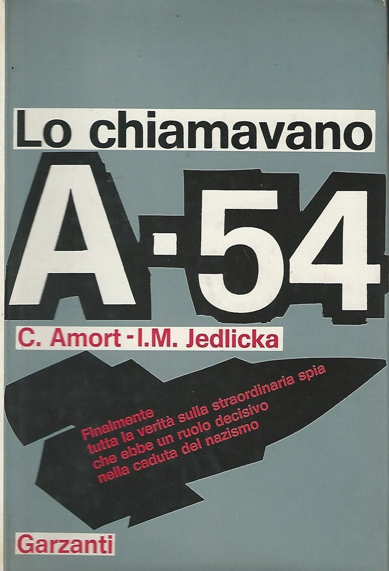 Lo chiamavano A.54 Prefazione e note di Roger Gheysens