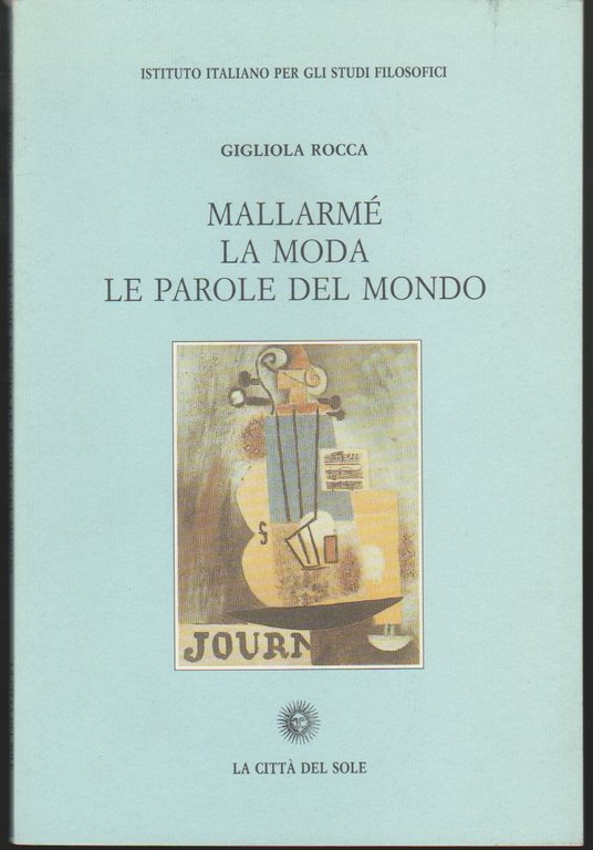 Mallarmé la moda le parole del mondo