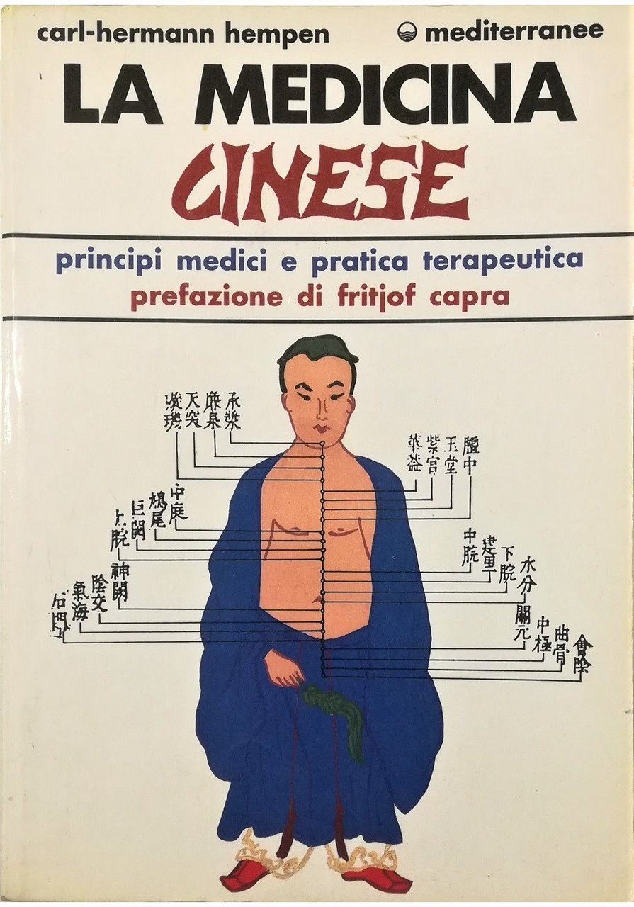 Medicina cinese Principi medici e pratica terapeutica