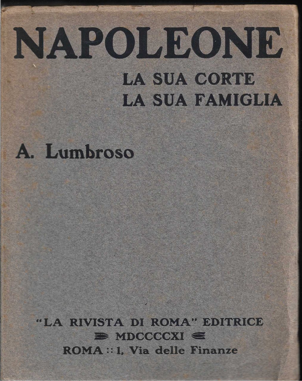 Napoleone La sua corte La sua famiglia