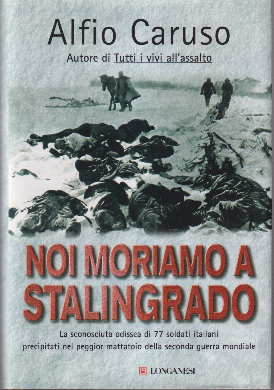 Noi moriamo a Stalingrado