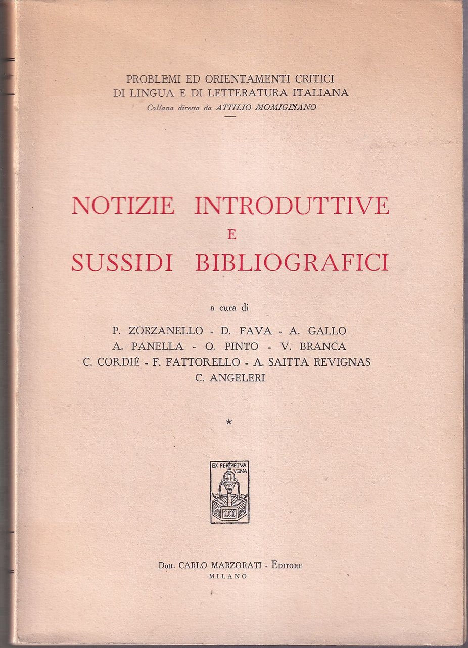 Notizie introduttive e sussidi bibliografici