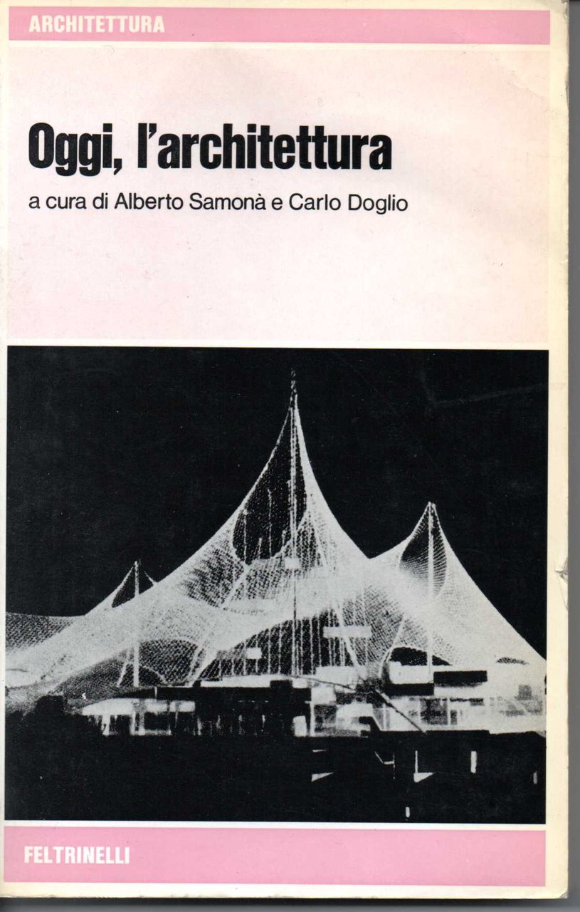 Oggi, l'architettura (stampa 1974)